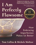 I Am Perfectly Flawsome