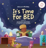 It's Time For Bed