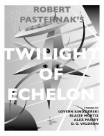 Twilight of Echelon