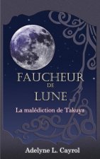 Faucheur de Lune