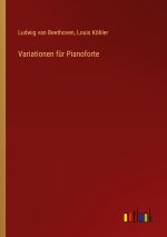 Variationen für Pianoforte
