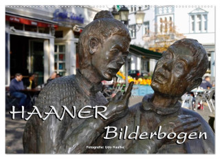 Haaner Bilderbogen 2025 (Wandkalender 2025 DIN A2 quer), CALVENDO Monatskalender