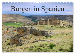 Burgen in Spanien (Wandkalender 2025 DIN A3 quer), CALVENDO Monatskalender