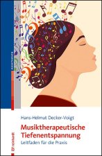Musiktherapeutische Tiefenentspannung