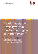 Translating Student Diversity Within the German Higher Education System