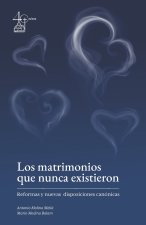 Los matrimonios que nunca existieron