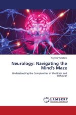 Neurology: Navigating the Mind's Maze