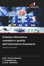 Sistema informativo contabile e qualit? dell'informativa finanziaria