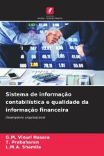 Sistema de informaç?o contabilística e qualidade da informaç?o financeira