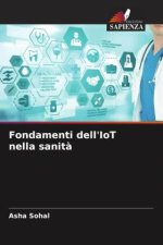 Fondamenti dell'IoT nella sanit?