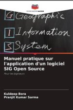 Manuel pratique sur l'application d'un logiciel SIG Open Source