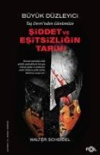 Büyük Düzleyici - Tas Devrinden Günümüze Siddet ve Esitsizligin Tarihi