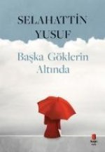 Baska Göklerin Altinda