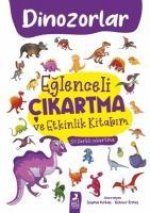 Eglenceli Cikartma ve Etkinlik Kitabim Dinazorlar