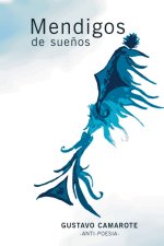 Mendigos de Sue?os