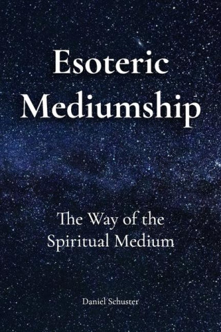 Esoteric Mediumship