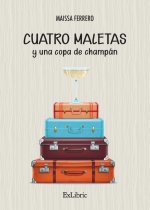 Cuatro maletas y una copa de champán