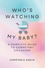 Who's Watching My Baby