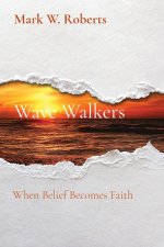 Wave Walkers