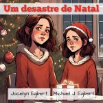 Um desastre de Natal