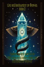 The Life and Banishment of Apophis