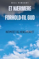 Et n?rmere forhold til Gud