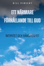 Ett närmare förh?llande till Gud