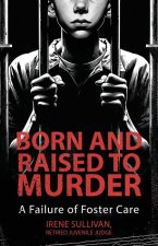 Born and Raised to Murder