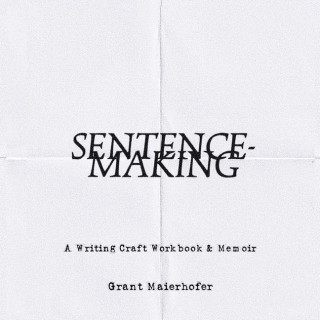 Sentence-Making
