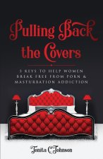 Pulling Back the Covers