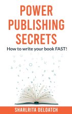 Power Publishing Secrets