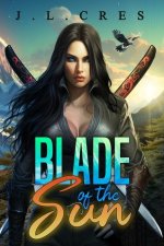 Blade of the Sun