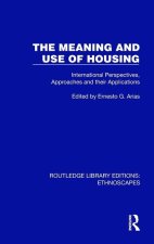 Meaning and Use of Housing