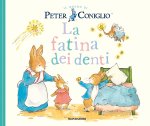 fatina dei denti. Il mondo di Peter Coniglio