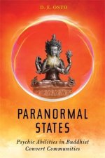 Paranormal States – Psychic Abilities in Buddhist Convert Communities