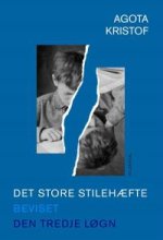Det store stilehæfte, Beviset, Den tredje løgn