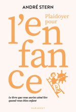 Plaidoyer pour une enfance heureuse