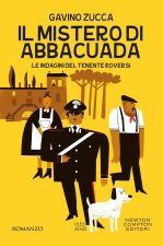 mistero di Abbacuada. Le indagini del tenente Roversi
