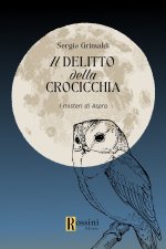 delitto della crocicchia. I misteri di Aspra