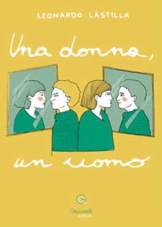 donna, un uomo (Leonardo Lastilla)(Miękka)