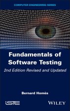 Fundamentals of Software Testing 2nd Edition: Revi sed and Updated