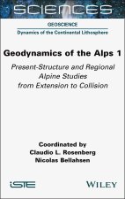 Geodynamics of the Alps 1: Present–Structure and R egional Alpine Studies from Extension to Collision