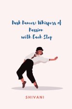 Dusk Dances: Whispers of Passion  with Each Step