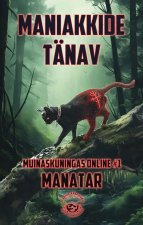 Muinaskuningas online #1. manatar