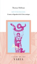 MYTHOMANE. CONTES ET LEGENDES DE LA GRECE ANTIQUE