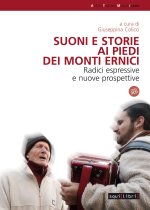 Suoni e storie ai piedi dei Monti Ernici. Radici espressive e nuove proposte