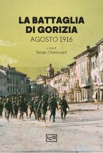 battaglia di Gorizia. Agosto 1916
