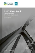 FIDIC Silver Book, Revised edition – A companion to the 2017 EPC/Turnkey Contract