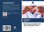 Das Rauchverhalten des Universitätspersonals