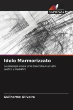 Idolo Marmorizzato